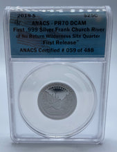 Load image into Gallery viewer, 2019-S S25C PR70 DCAM First Release Frank church River