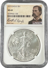 Load image into Gallery viewer, 2015 EAGLE S$1 MS69 Wyatt Earp NGC
